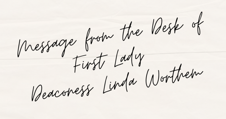 Message from First Lady Worthem