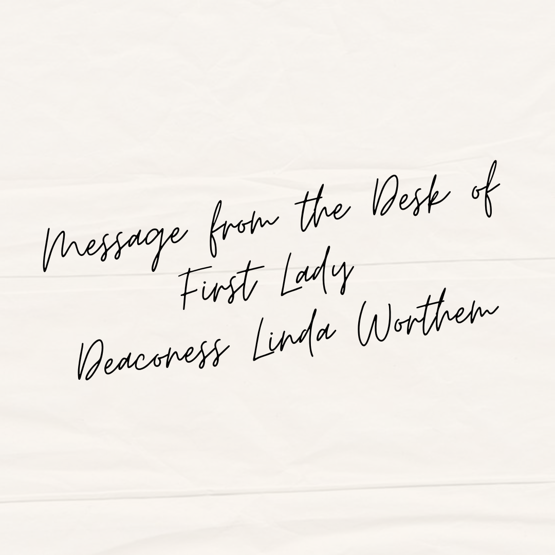 Message from First Lady Worthem – 10/22/2023