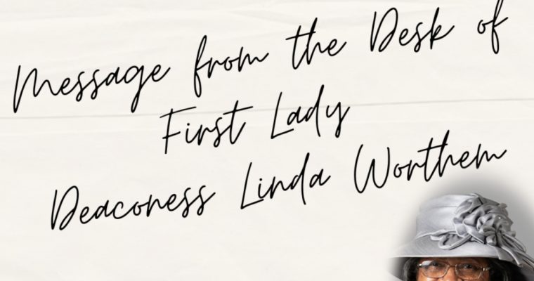 Message from First Lady Worthem 11-11-22