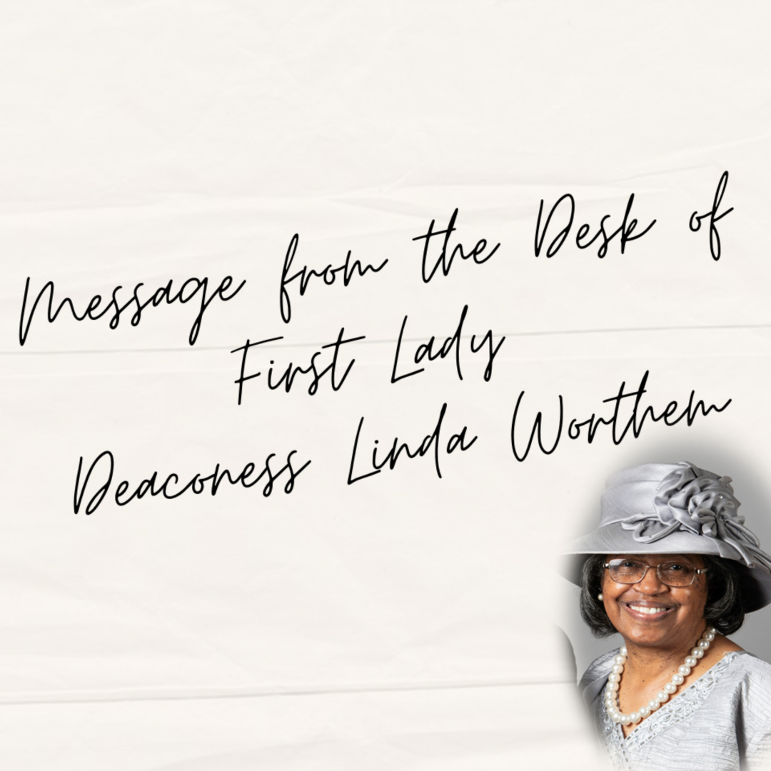 Message from First Lady Worthem 11-11-22