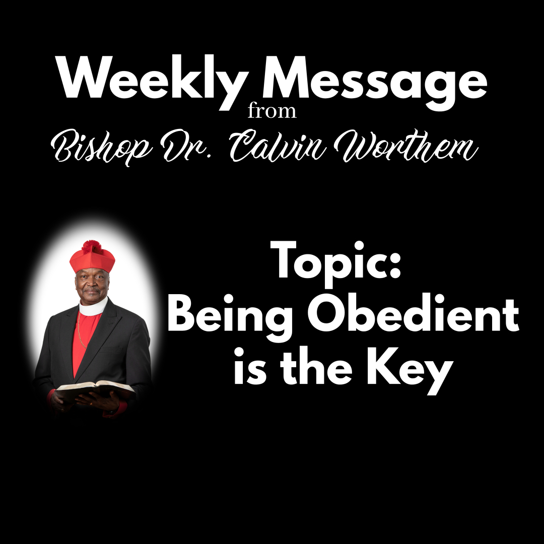 Weekly Message from General Chief Overseer 1-16-2023
