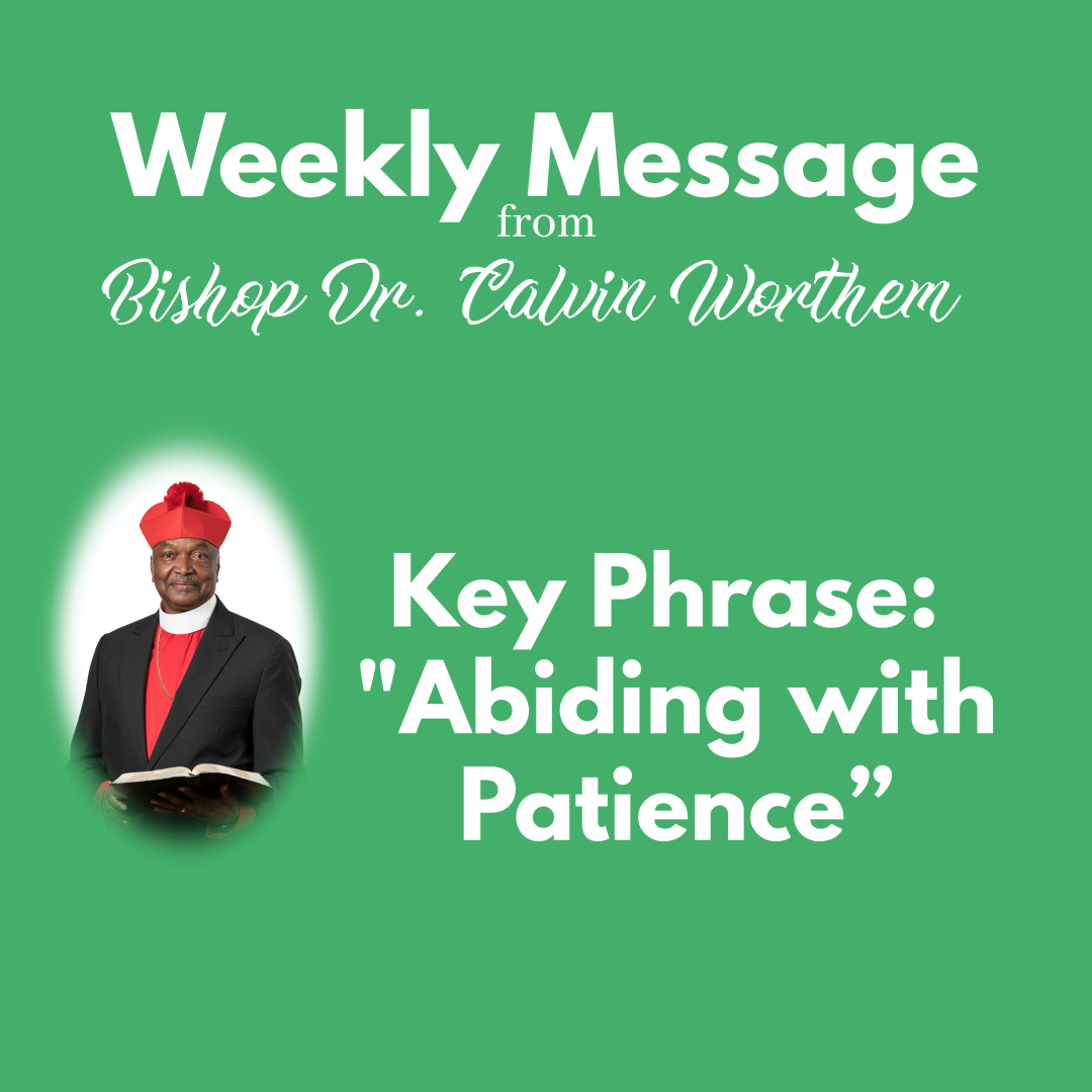 Weekly Message from General Chief Overseer 02-20-2023