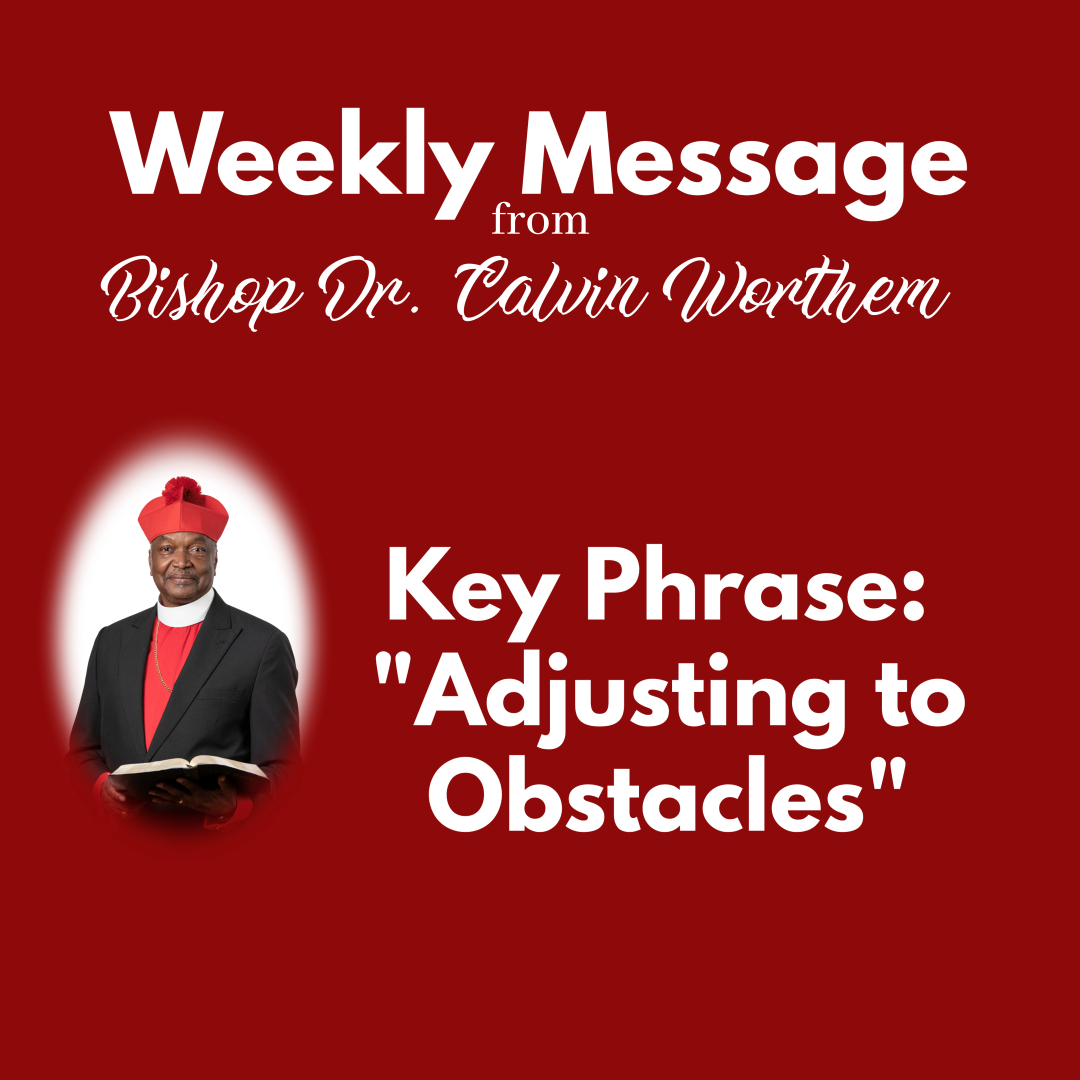 Weekly Message from General Chief Overseer 02-13-2023