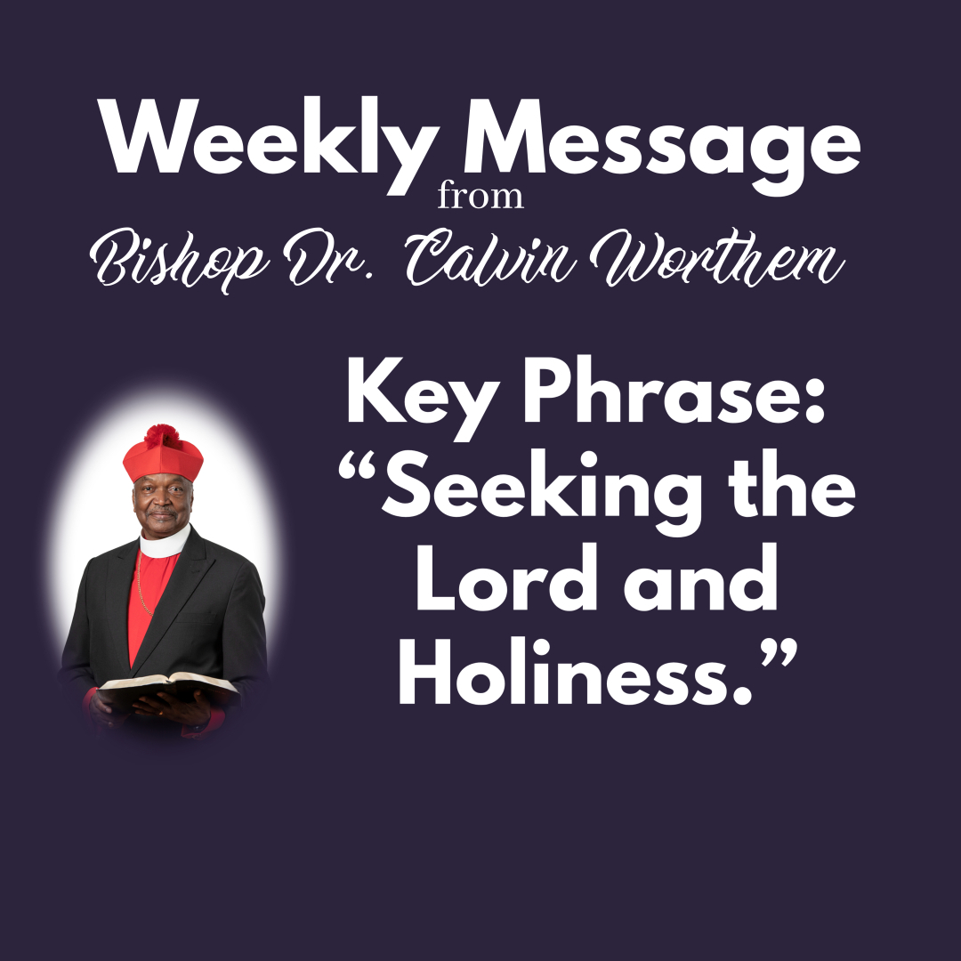 Weekly Message from General Chief Overseer 03-13-2023