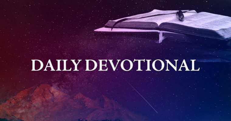 Saturday Devotion and Prayer – May 13, 2023