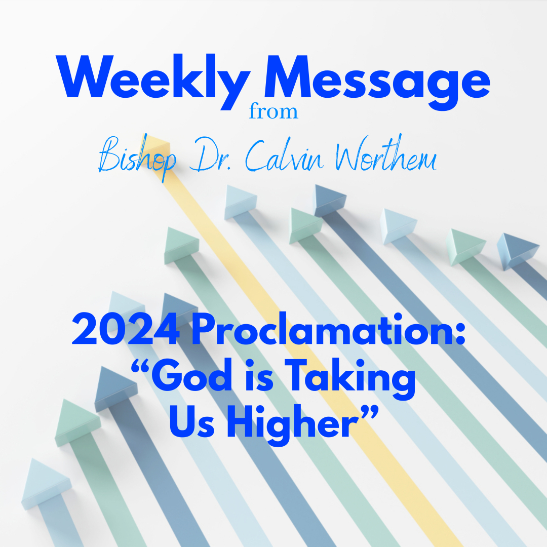 Weekly Message – 04/22/2024